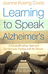 Учење говорења Алзхеимерове болести: револуционарни приступ за све који се баве болешћу