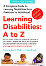 Онеспособности учења: А до З: Комплетан водич за учење о инвалидитету од предшколског до одраслог узраста
